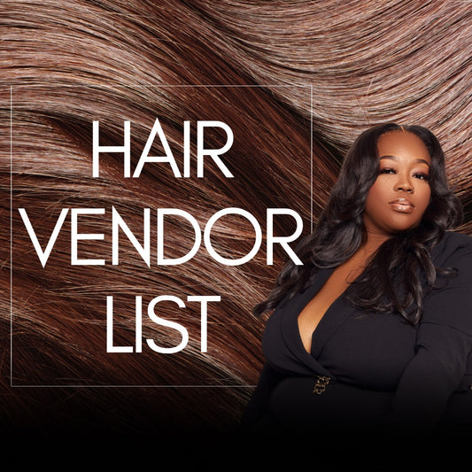 Luxury Hair Vendor List